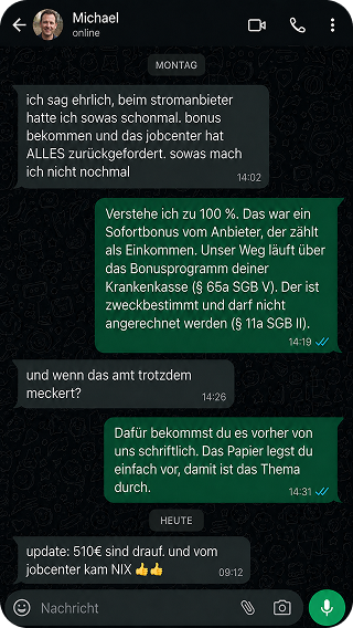 WhatsApp-Verlauf mit Michael: Sorge wegen Anrechnung beim Jobcenter, am Ende ist der Bonus angekommen.